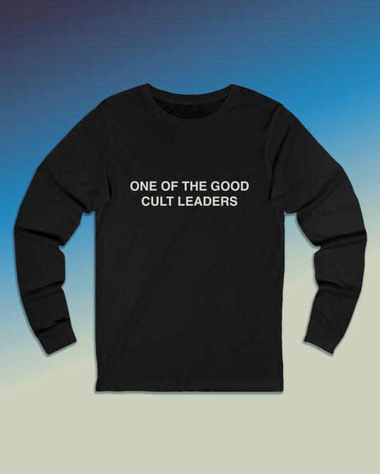 Cult Leader Long Sleeve Tee